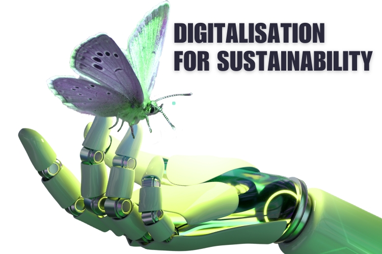 Digitalisation for Sustainability - Digitalisierung für Nachhaltigkeit und das Erreichen der Nachhaltigkeitsziele in Unternehmen
