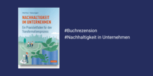 Buchcover Nachhaltigkeit im Unternehmen erschienen beim Hanser Verlag auf dunkelblauem Hintergrund